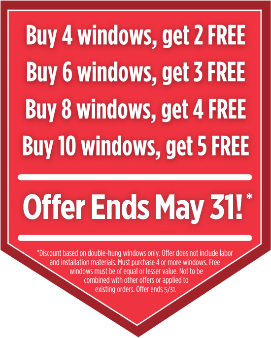 Red promotional banner offering deals on windows: "buy 4 get 2 free, buy 6 get 3 free, buy 10 get 4 free. offer ends may 31." includes terms and conditions at the bottom.